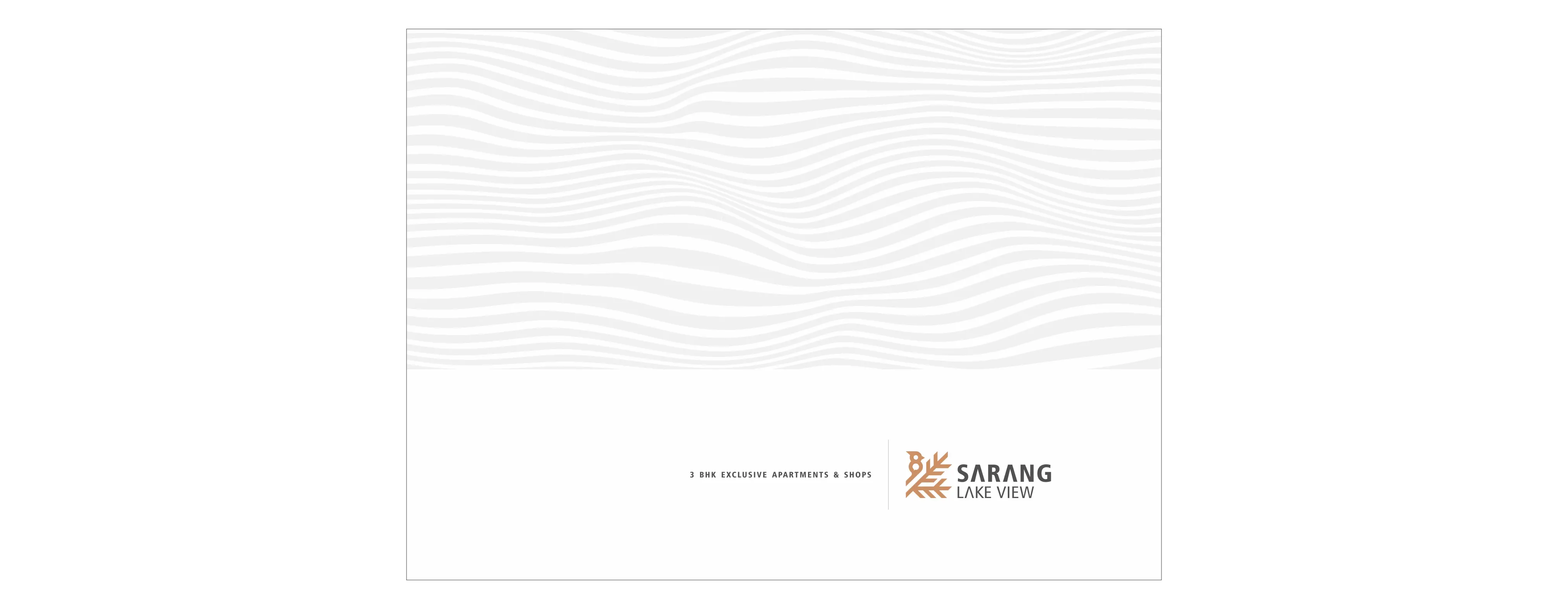 SARANG LAKE VIEW