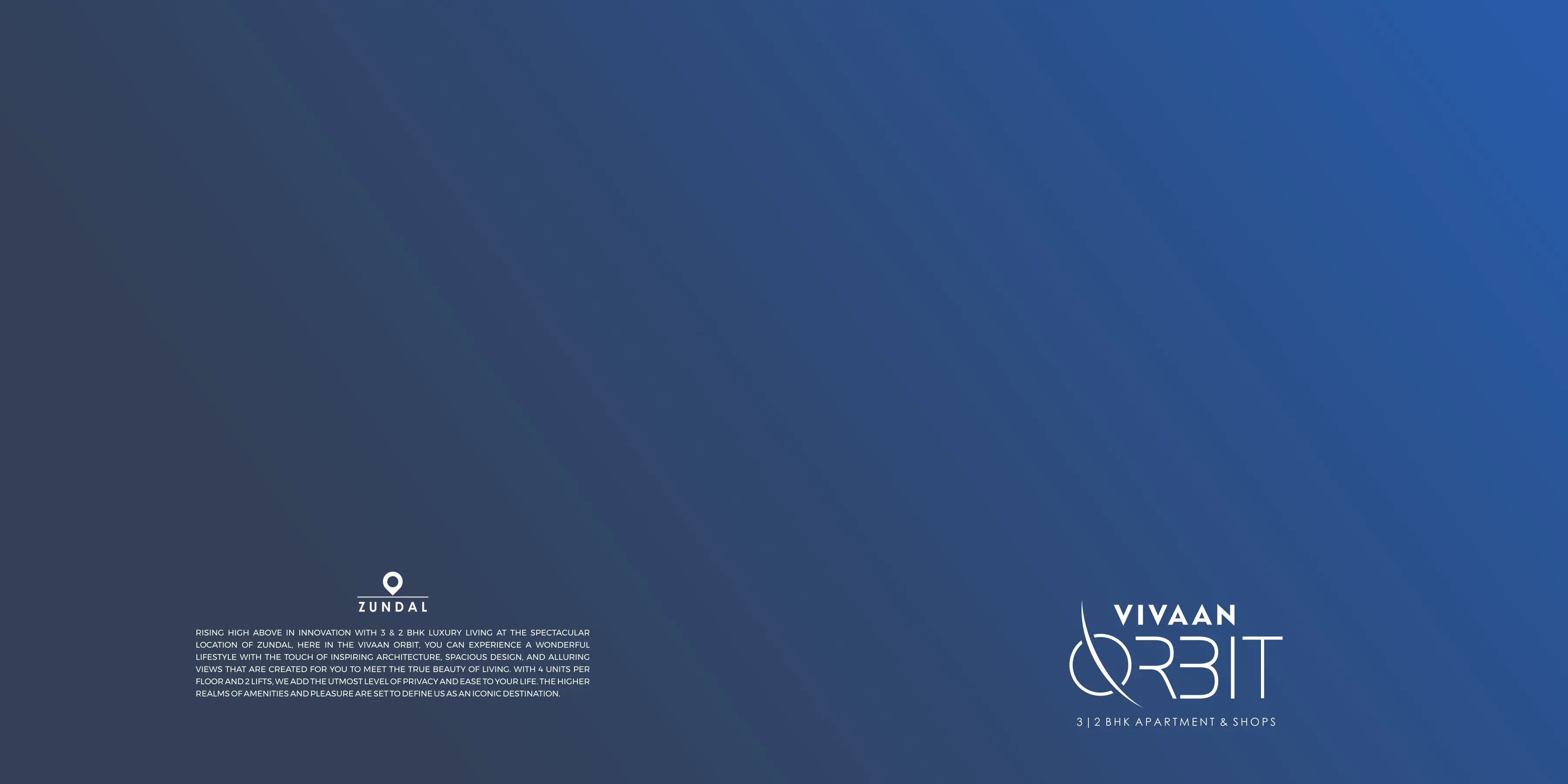 VIVAAN ORBIT